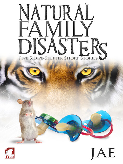 Title details for Natural Family Disasters by Jae - Available